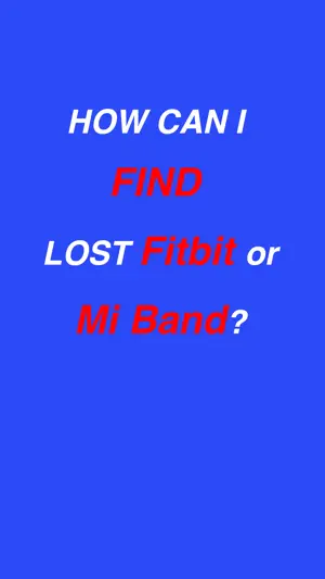 快速查找蓝牙设备（Fitbit，MiBand）